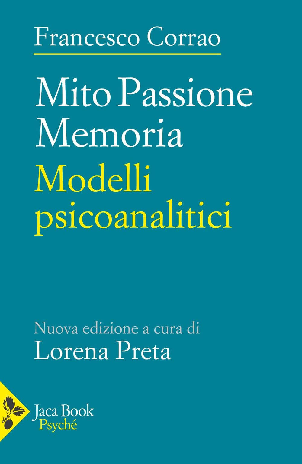 Mito, passione, memoria. Modelli psicoanalitici book