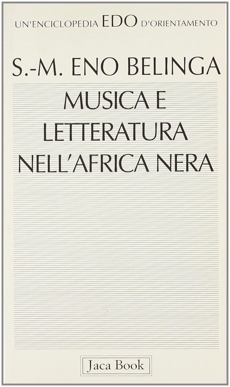 Musica e letteratura nell'Africa nera book