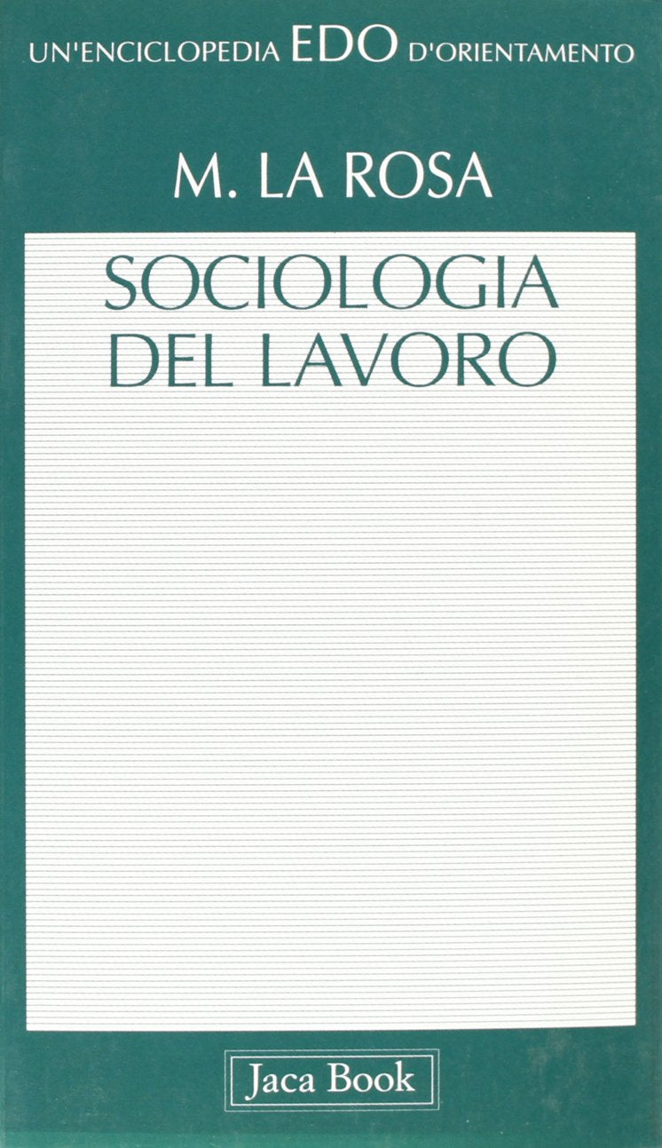 Sociologia del lavoro book