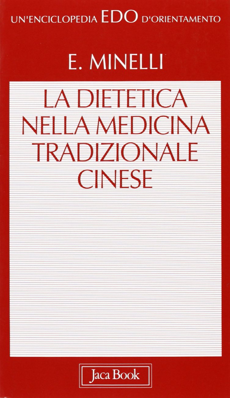 La dietetica nella medicina cinese book
