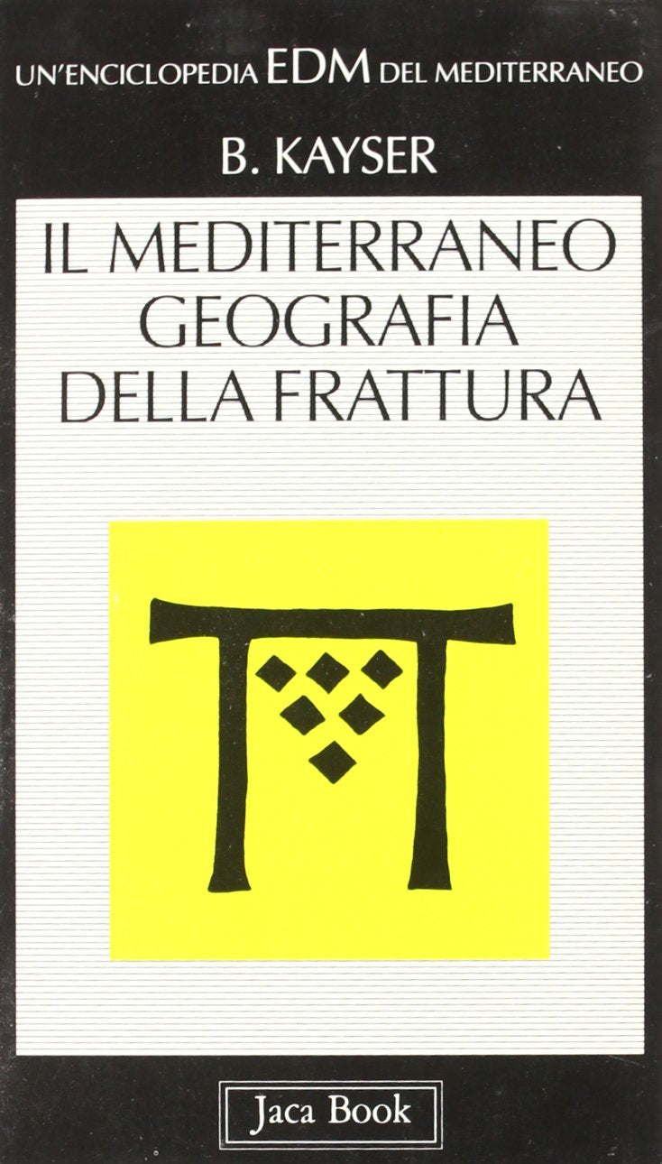 Il Mediterraneo. Geografia della frattura book