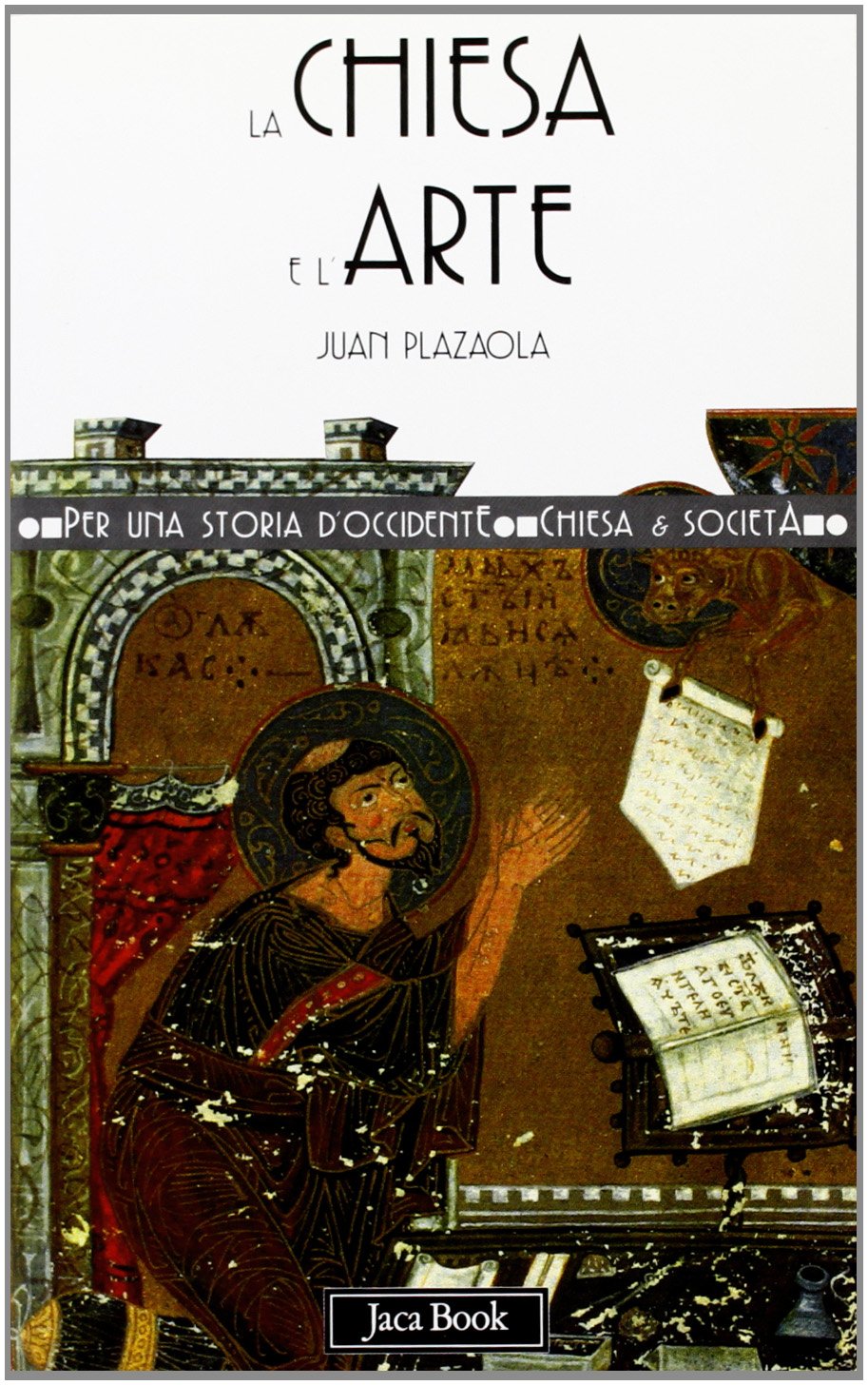 La chiesa e l'arte (Per una storia d'Occidente. Chiesa e soc. Percorsi, Band 8) Film, Art & Culture