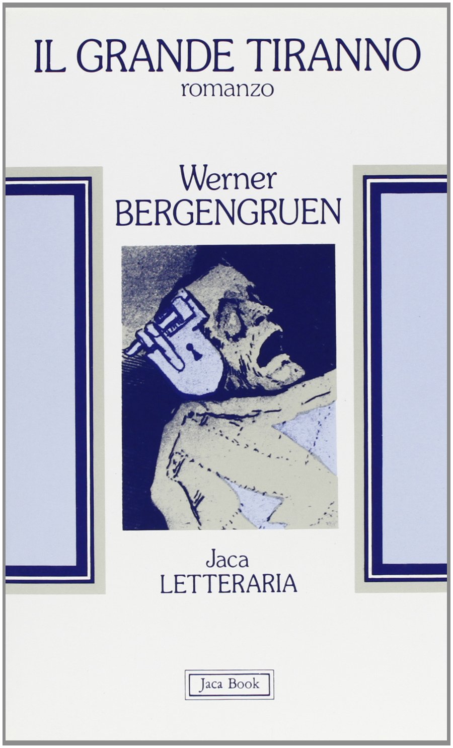 Il grande tiranno (Jaca letteraria) Contemporary literature