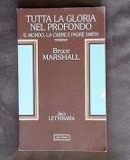 Tutta la gloria nel profondo. Il mondo, la carne e Padre Smith book