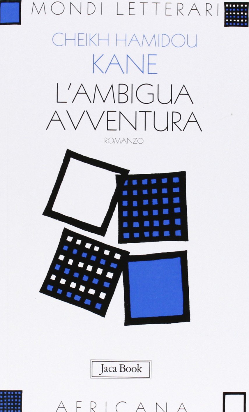 L'ambigua avventura (Mondi letterari) Contemporary literature