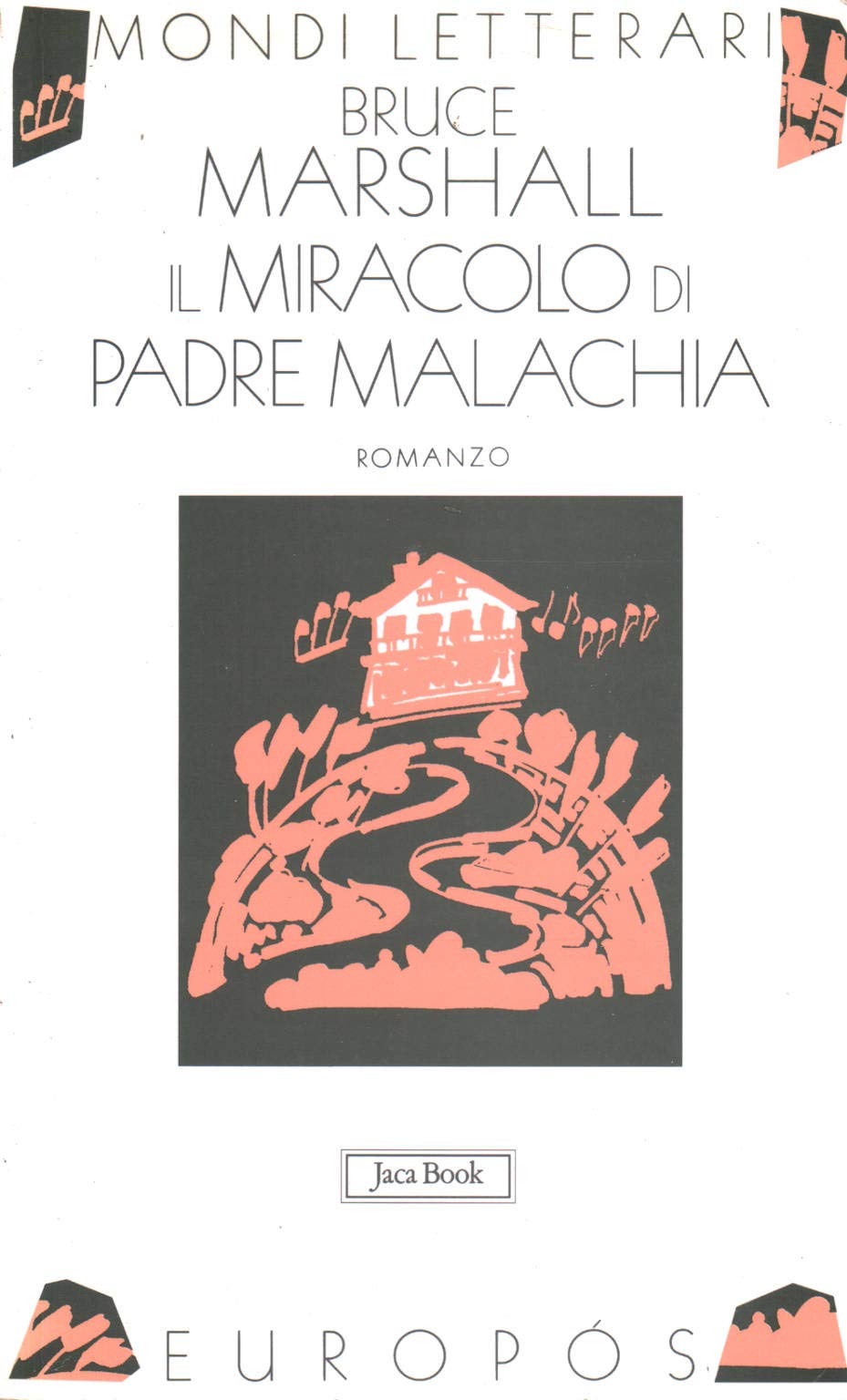 Il miracolo di padre Malachia book