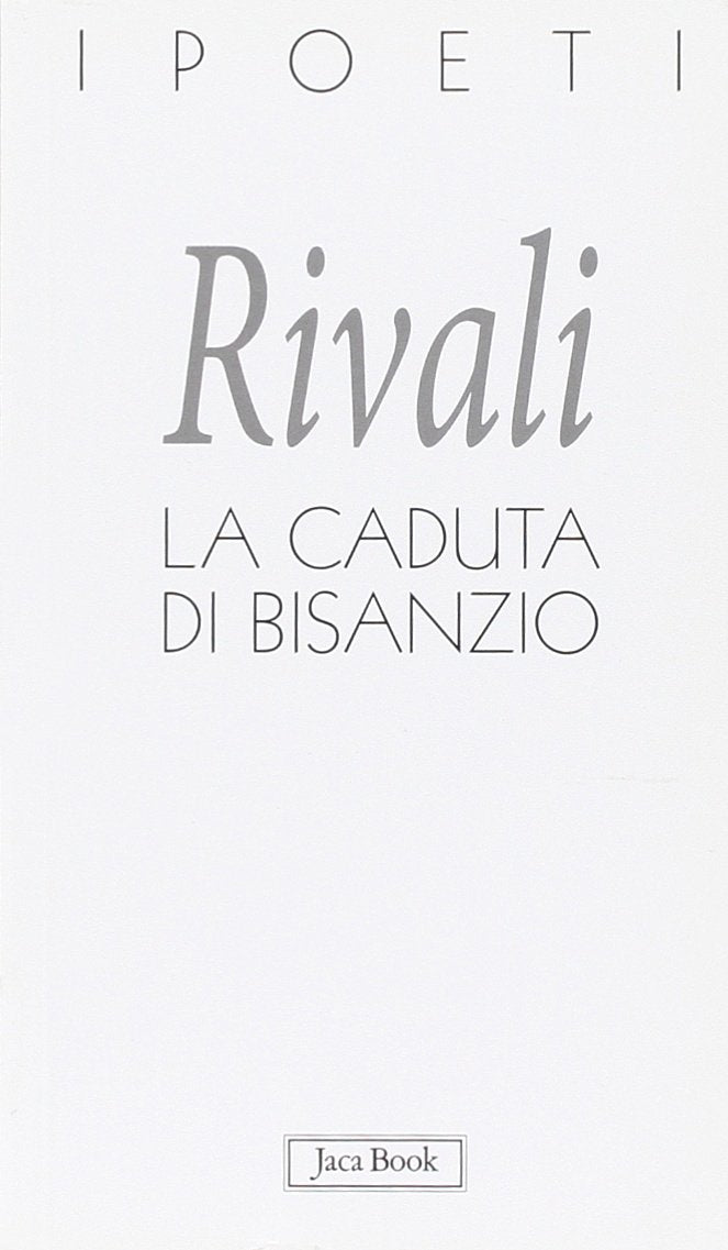 La caduta di Bisanzio (I poeti, Band 39) Poetry