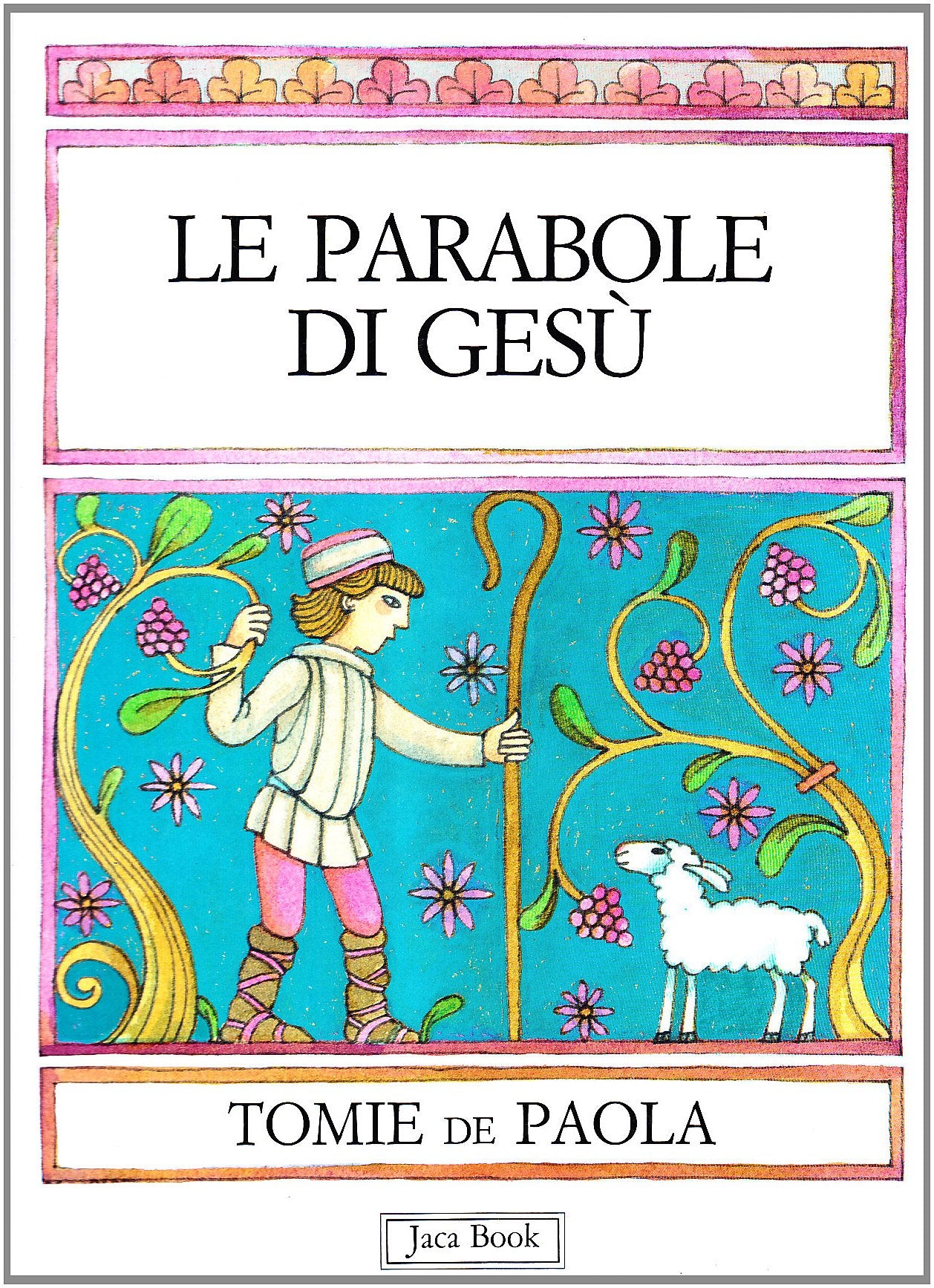 Le parabole di Gesù (Bibbia e liturgia per i più piccoli) Non-fiction