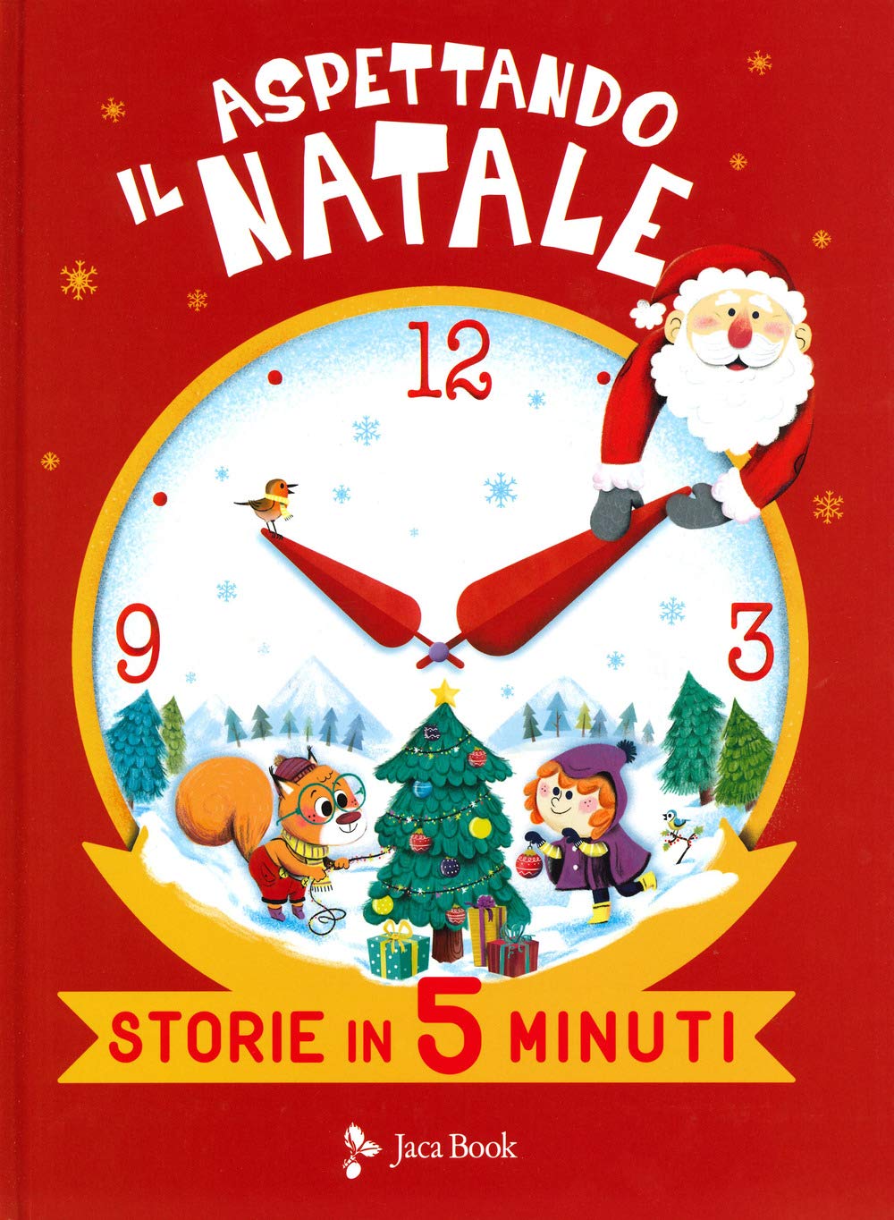 Aspettando il Natale. Storie in 5 minuti. Ediz. a colori book