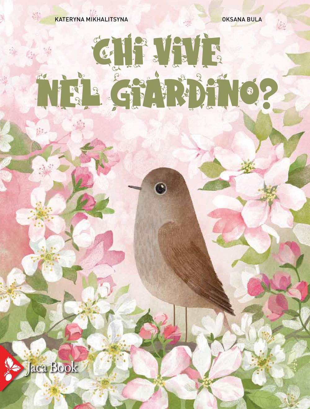 Chi vive nel giardino? Ediz. a colori book