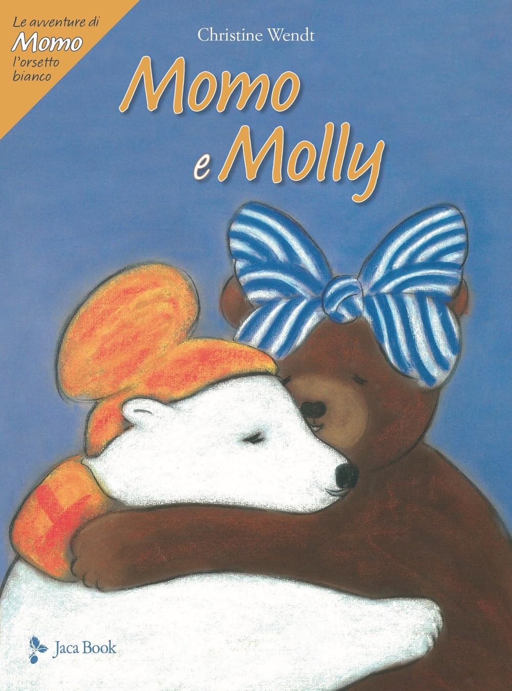 Momo e Molly. Le avventure di Momo, l'orsetto bianco. Ediz. a colori book