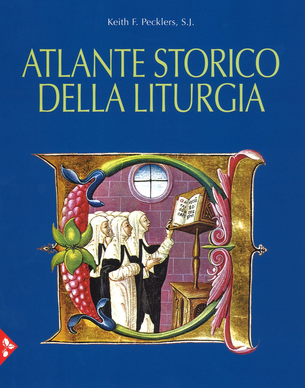 Atlante storico della liturgia book