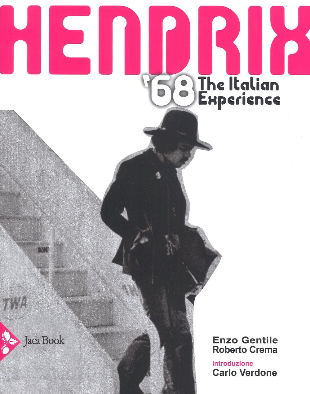 Hendrix 1968. The italian experience book