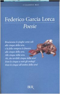 Le poesie (BUR I classici blu, Band 284) Poetry