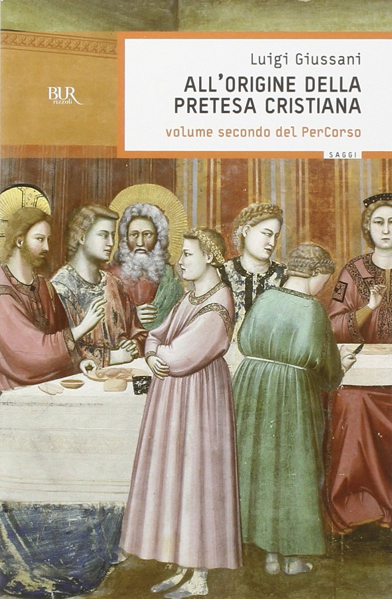 All'origine della pretesa cristiana. Volume secondo del PerCorso Religion & Esotericism