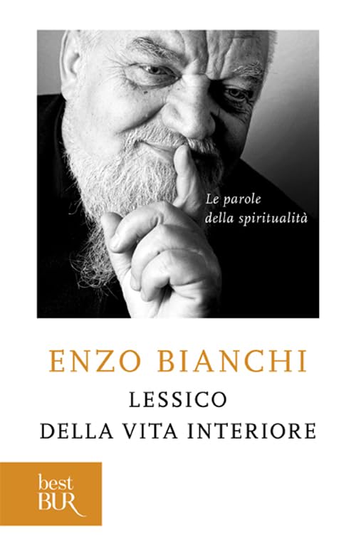 Lessico della vita interiore. Le parole della spiritualità Religion & Esotericism