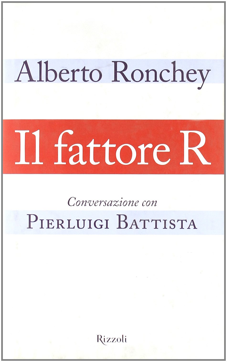 Fattore R. Conversazione Con Pierlu cd