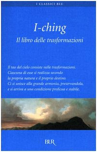 I-Ching. Il libro delle trasformazioni Religion & Esotericism