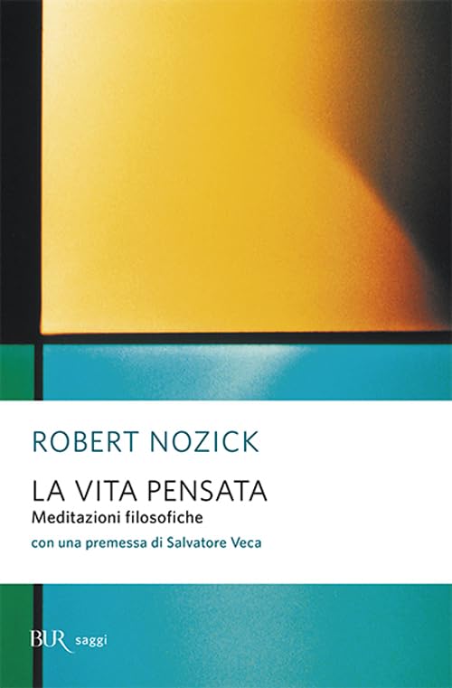 La vita pensata. Meditazioni filosofiche Philosophy
