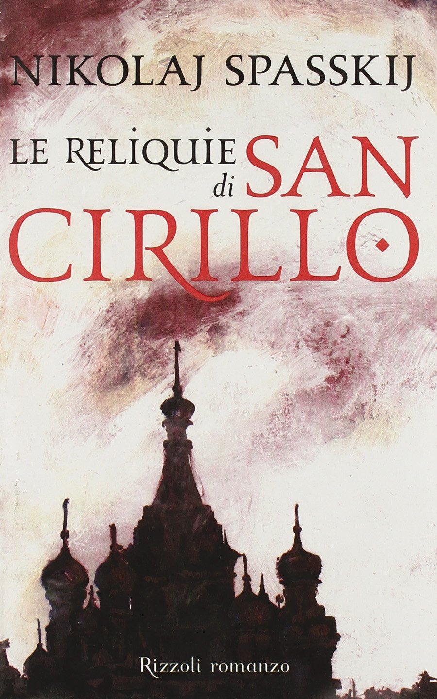 Reliquie Di San Cirillo (Le) cd