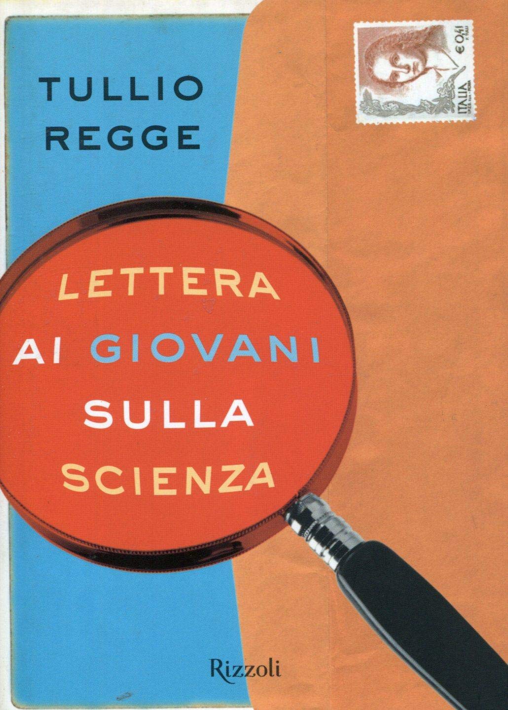 Lettera ai giovani sulla scienza (Saggi italiani) Natural Sciences