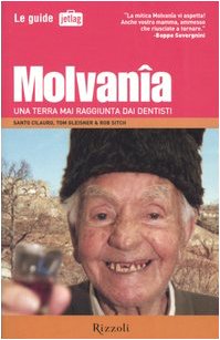 Molvanîa. Una terra mai raggiunta dai dentisti book