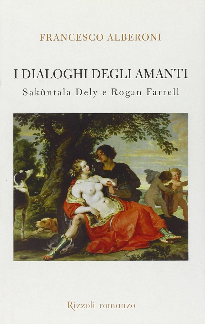 I dialoghi degli amanti. Sakùntala Dely e Rogan Ferrell book