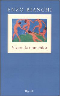 Vivere la domenica (Scala italiani) Religion & Esotericism