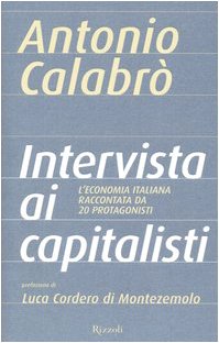 Intervista ai capitalisti (Saggi italiani) Business, Finance & Career