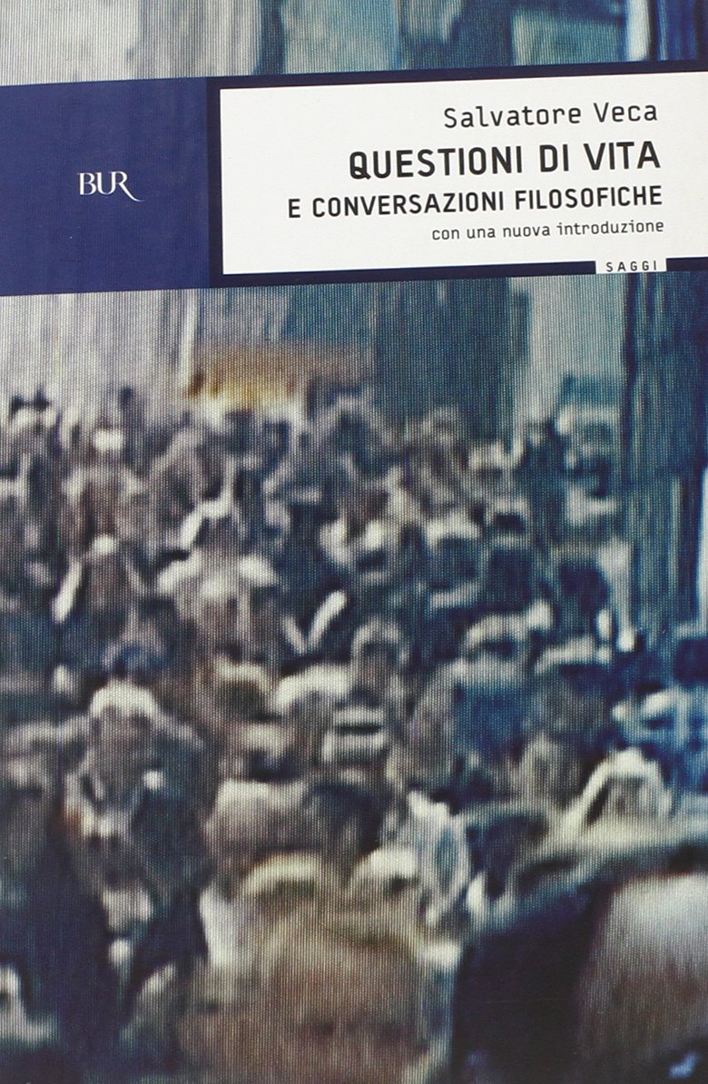 Questioni di vita e conversazioni filosofiche book