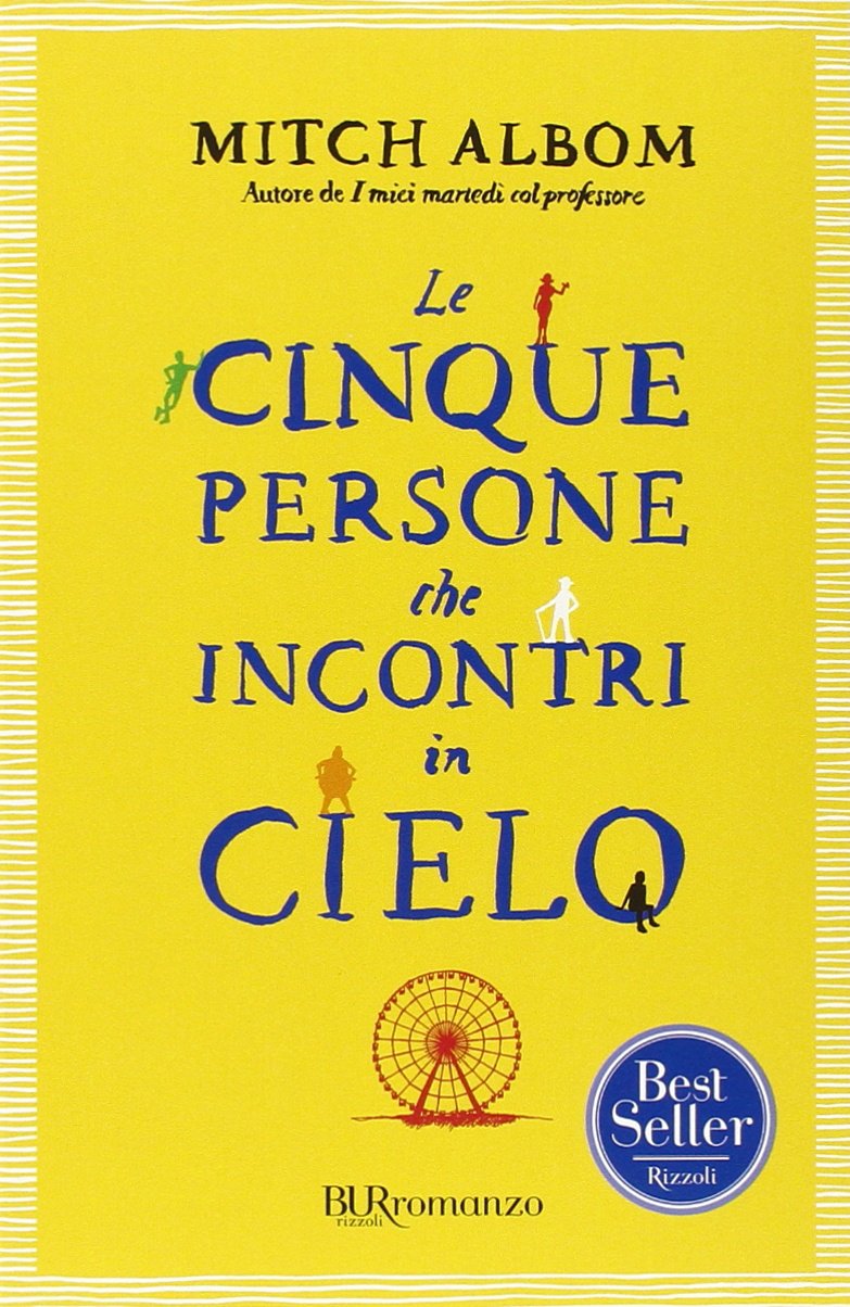 Le cinque persone che incontri in cielo (BUR Best BUR) Contemporary literature