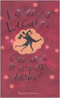 Che cosa ti aspetti da me? (Scala italiani) Contemporary literature