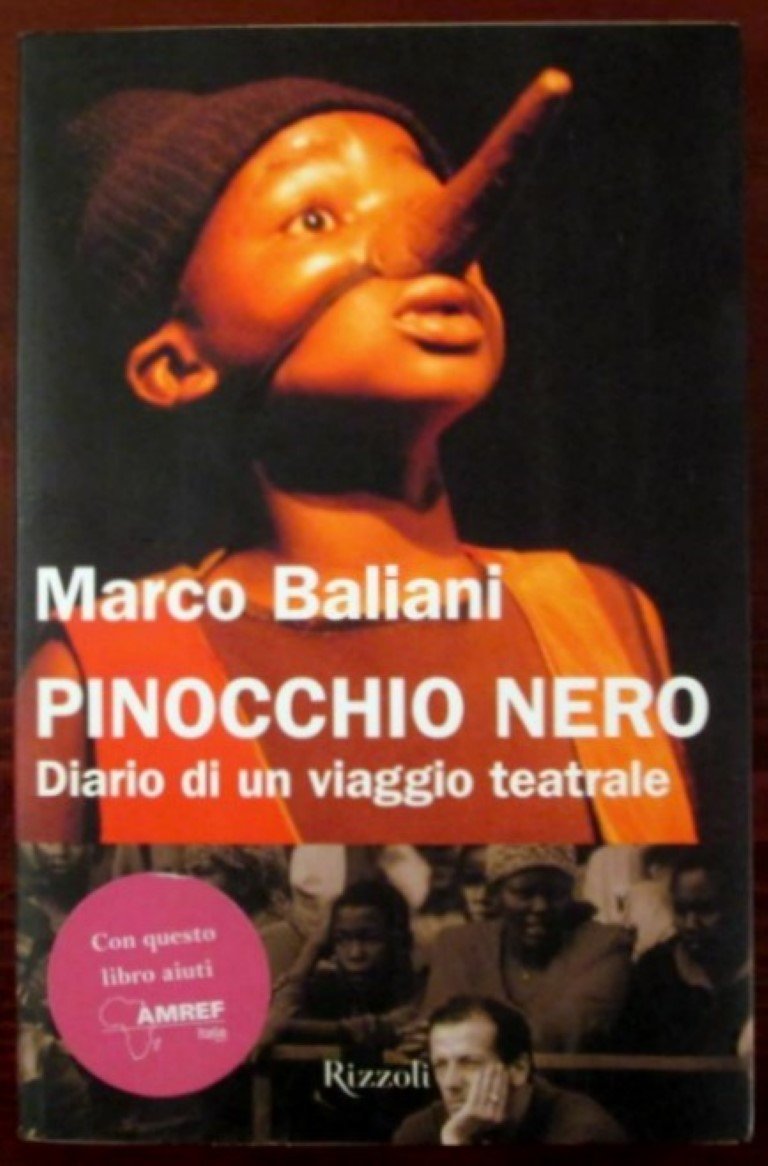 Pinocchio nero. Diario di un viaggio teatrale (Scala italiani) Contemporary literature