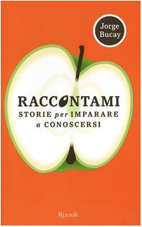 Raccontami. Storie per imparare a conoscersi Books