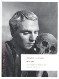 Face/on. Le narrazioni del volto cinematografico book