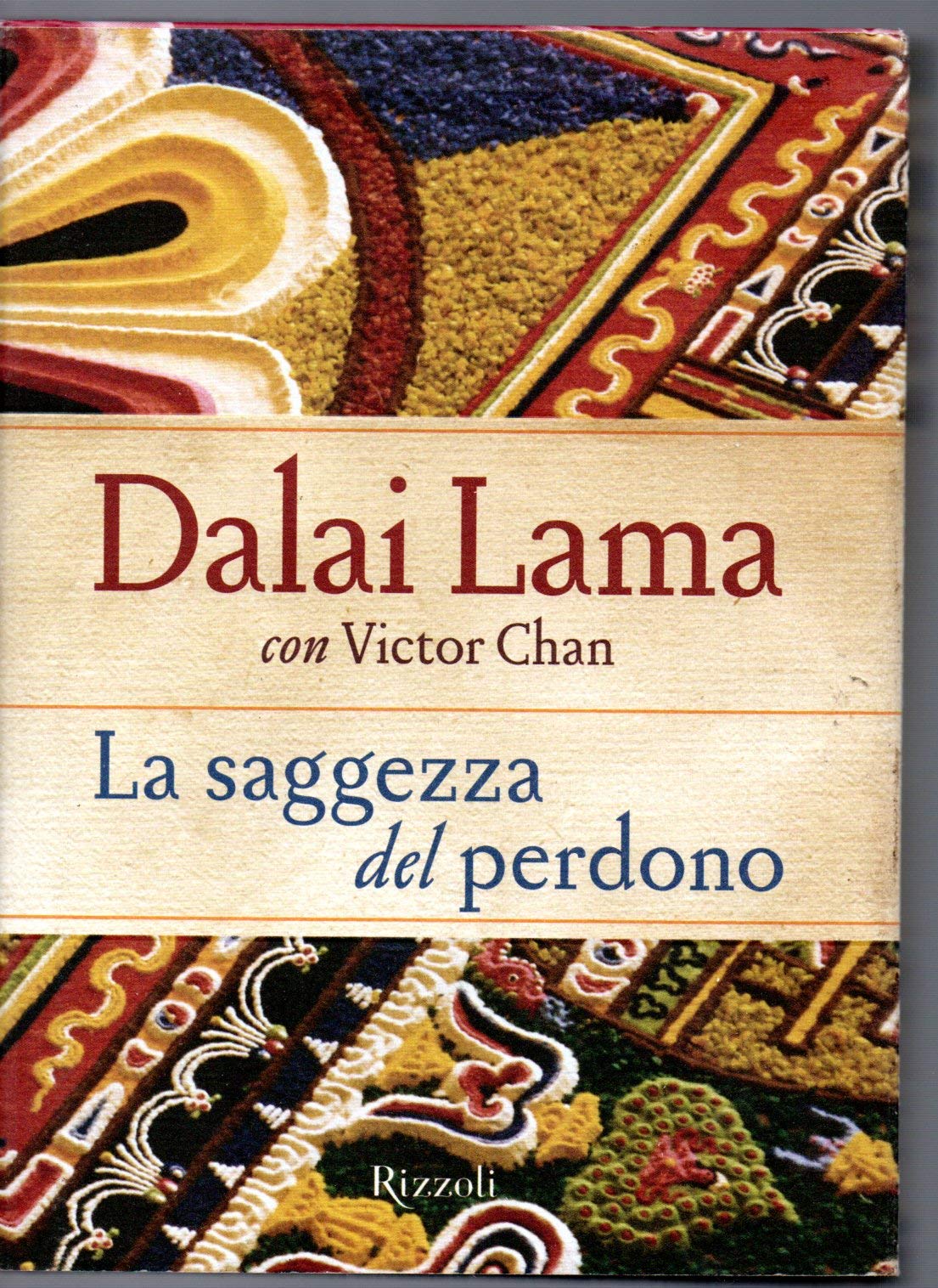 La saggezza del perdono (Saggi stranieri) Religion & Esotericism