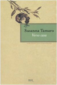 Verso Casa, italienische Ausgabe (BUR Scrittori contemporanei) Contemporary literature Books