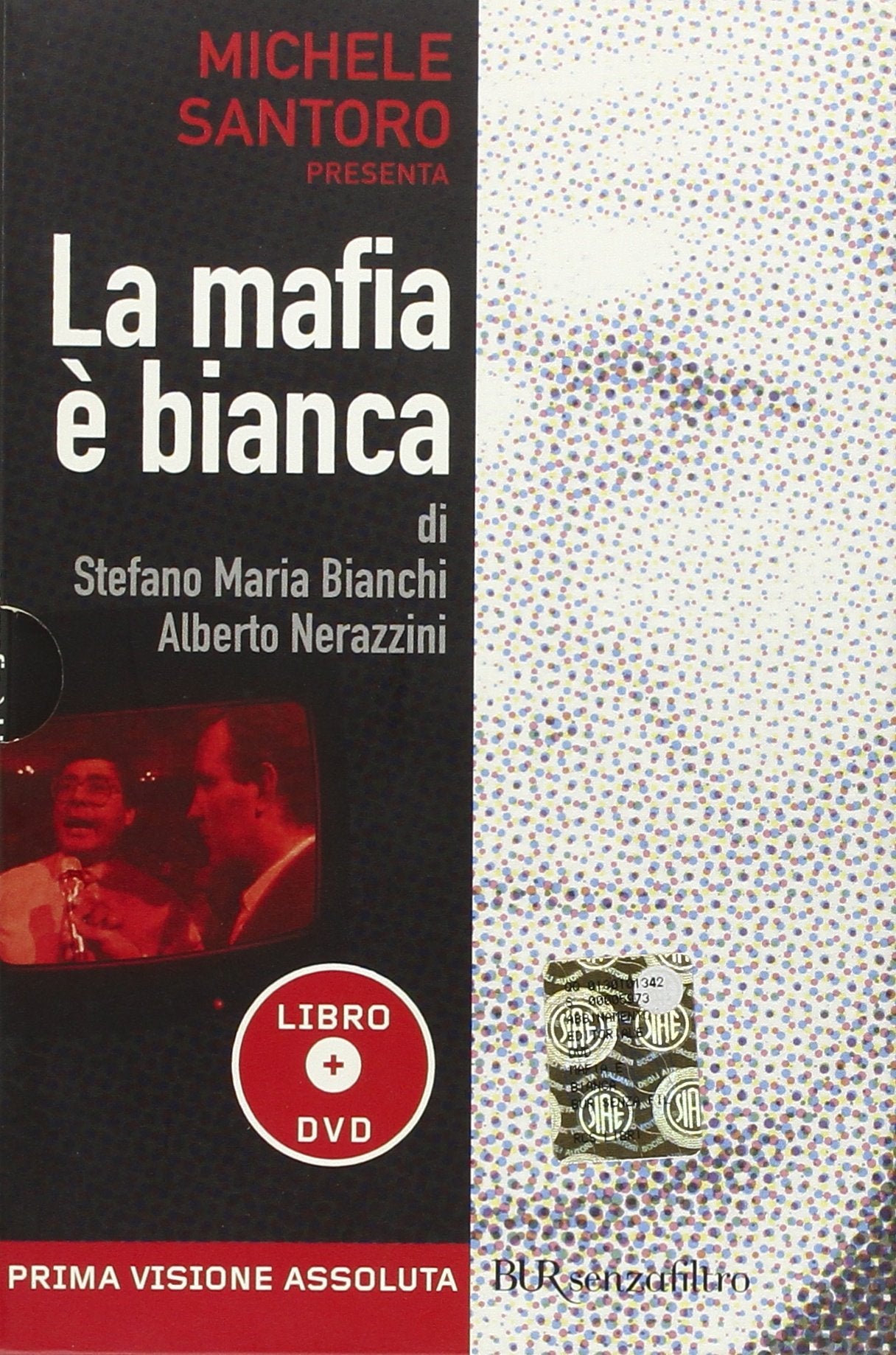 La mafia è bianca. Con DVD (BUR Senzafiltro) Books