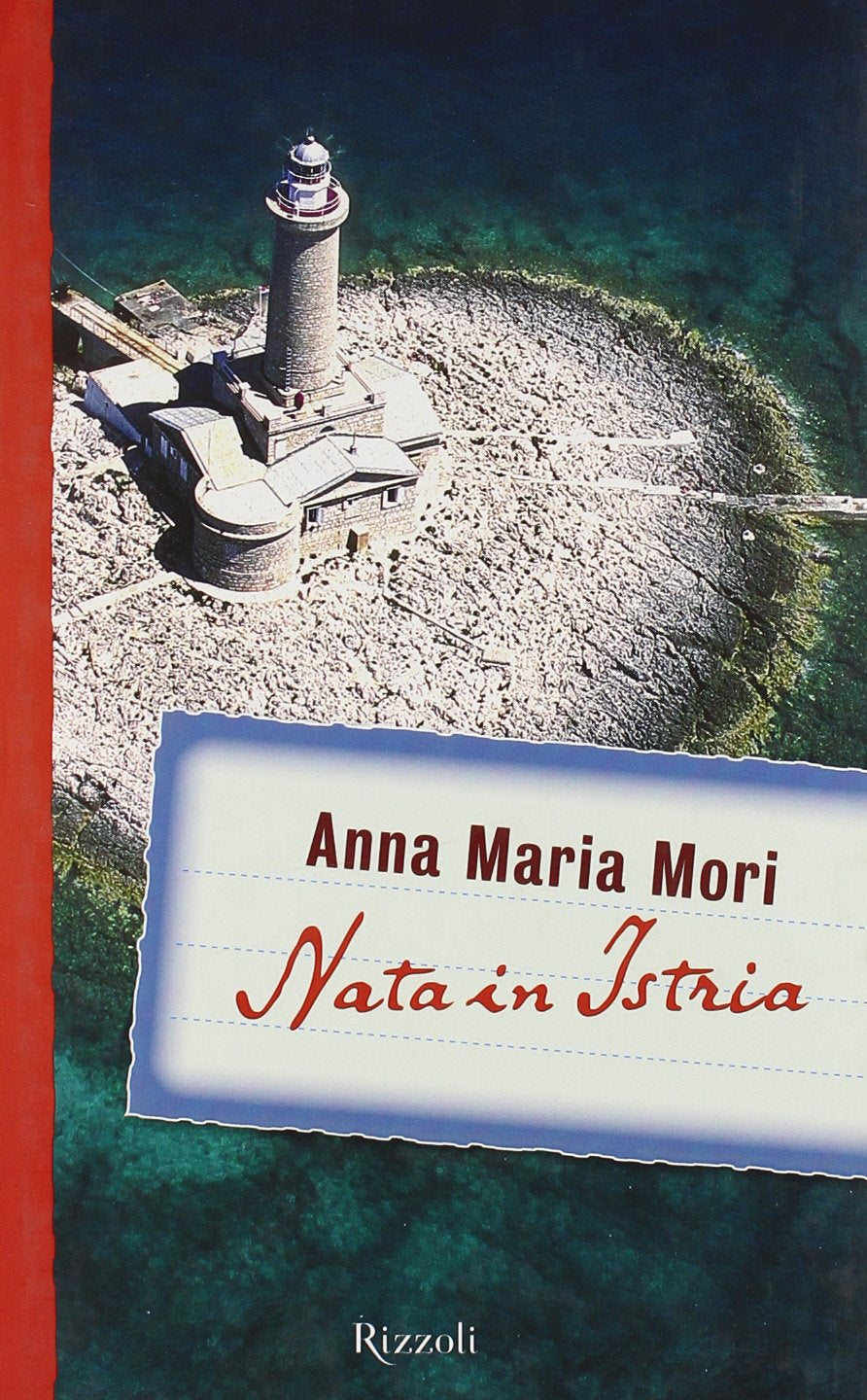 Nata in Istria (Saggi italiani) Contemporary literature Books