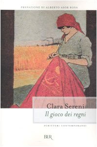 Il Gioco Dei Regni (BUR Scrittori contemporanei) Contemporary literature