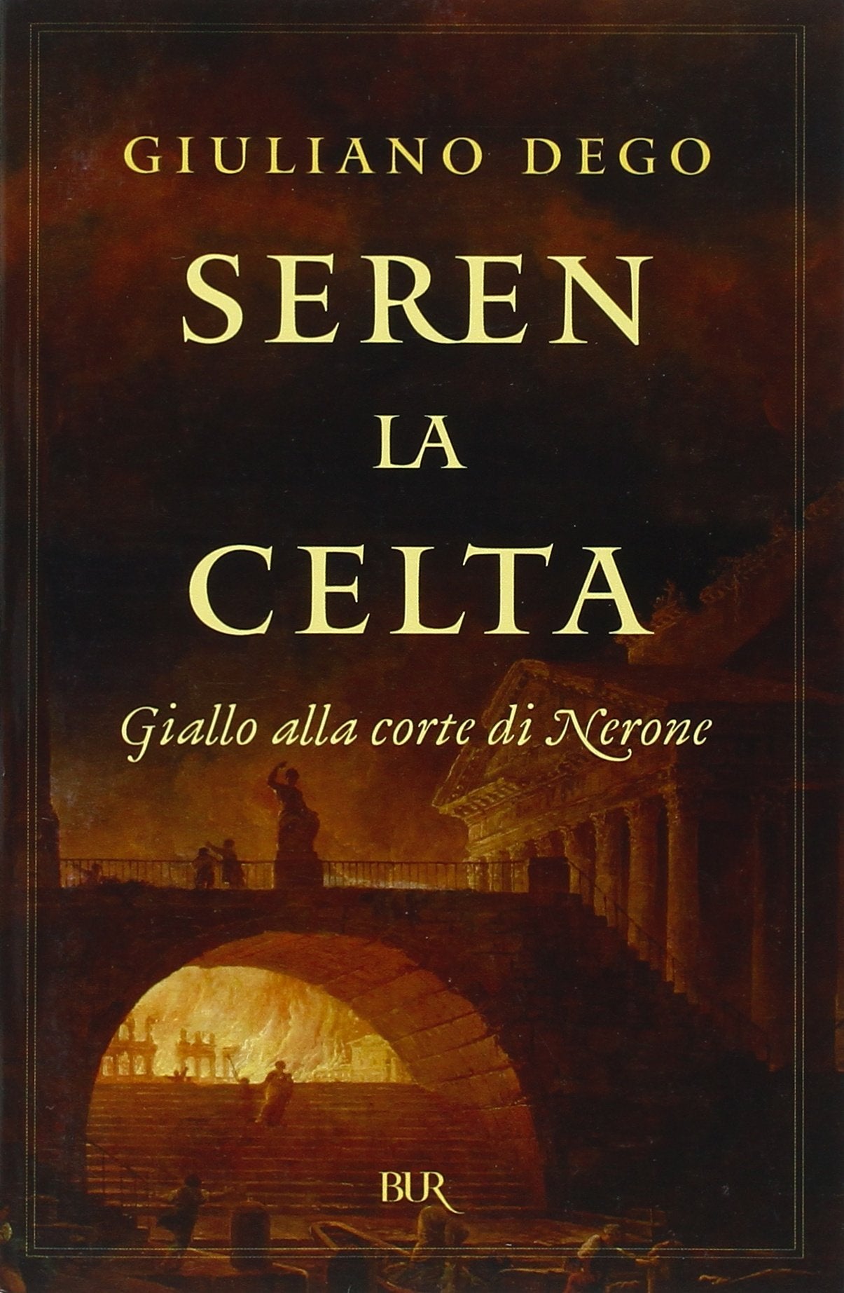 Seren la Celta. Giallo alla corte di Nerone book