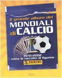 Il Grande Album Dei Mandiaui DI Calicio (Varia) Leisure & Fun