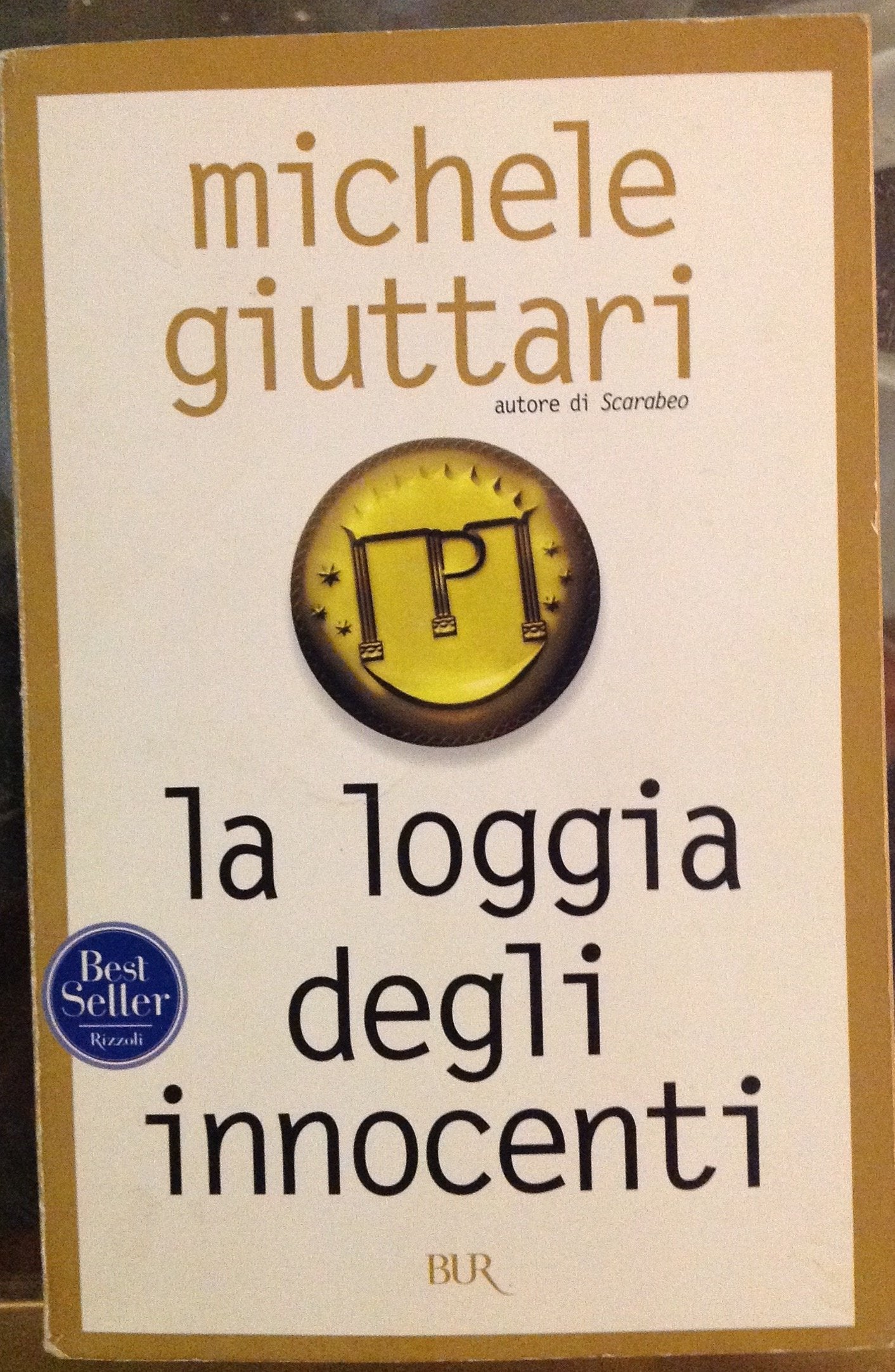 La loggia degli innocenti (BUR Narrativa) Contemporary literature
