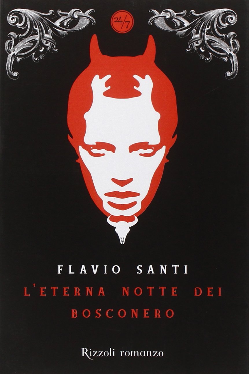 L'eterna notte dei Bosconero (24/7) Horror & Mystery