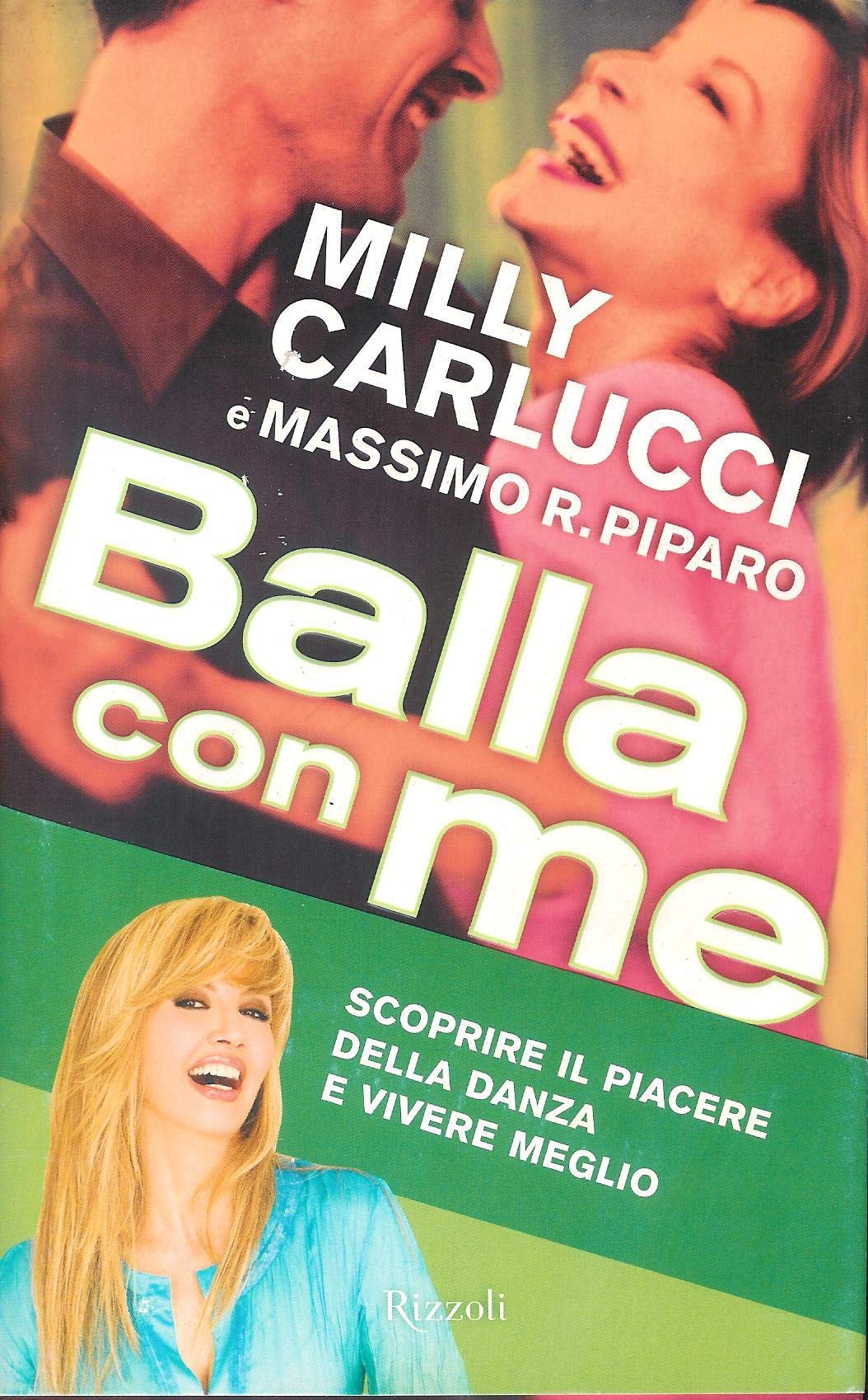 Balla con me. Scoprire il piacere della danza e vivere meglio book