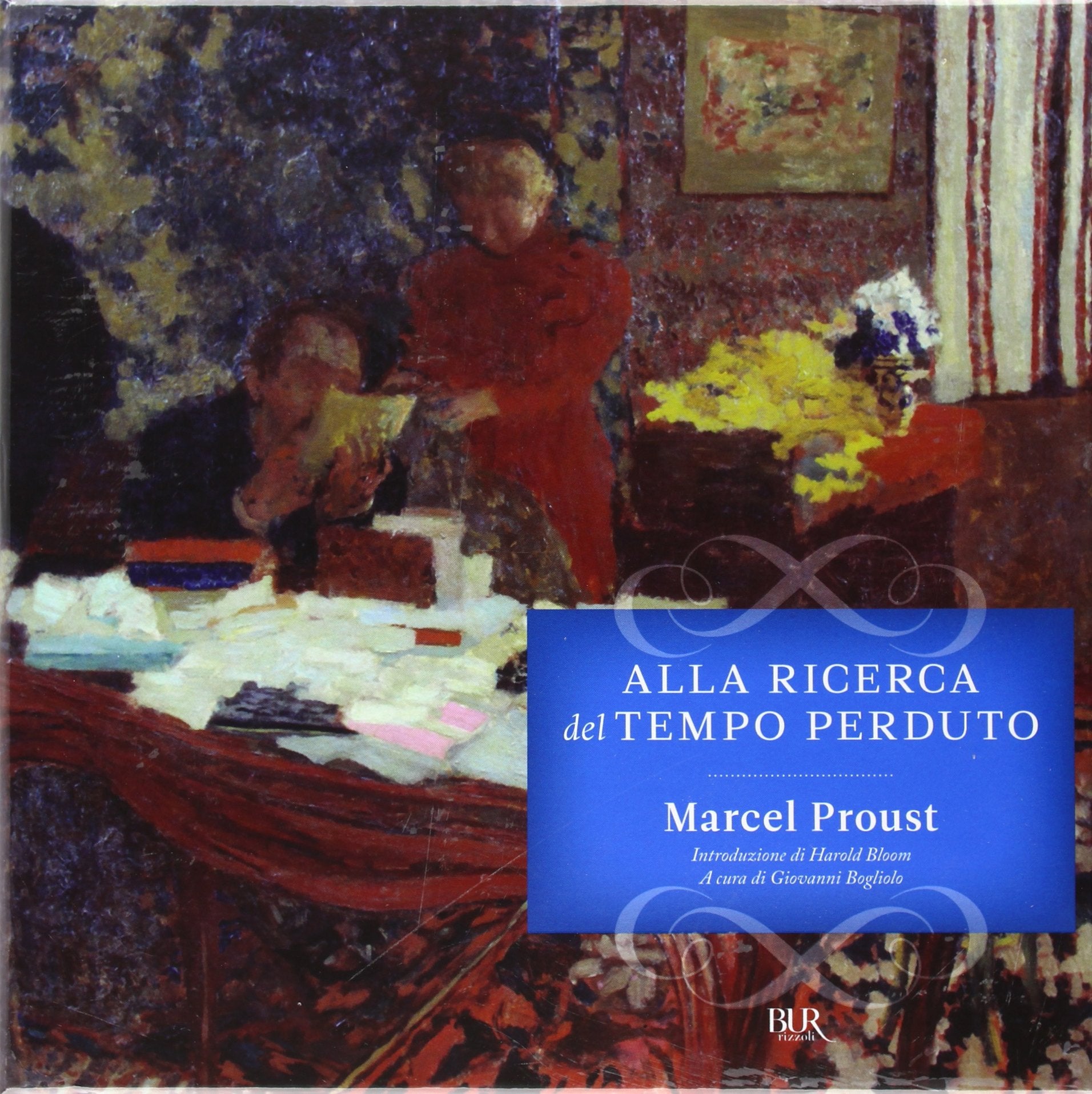 Alla ricerca del tempo perduto. Dalla parte di Swann-All'ombra delle fanciulle in fiore-I Guermantes-Sodoma e Gomorra-La prigioniera-La fuggitiva-Il tempo ritrovato (BUR I grandi romanzi) Contemporary literature Books