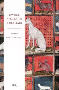 Favole, apologhi e bestiari. Moralità poetiche e narrative nella letteratura italiana book