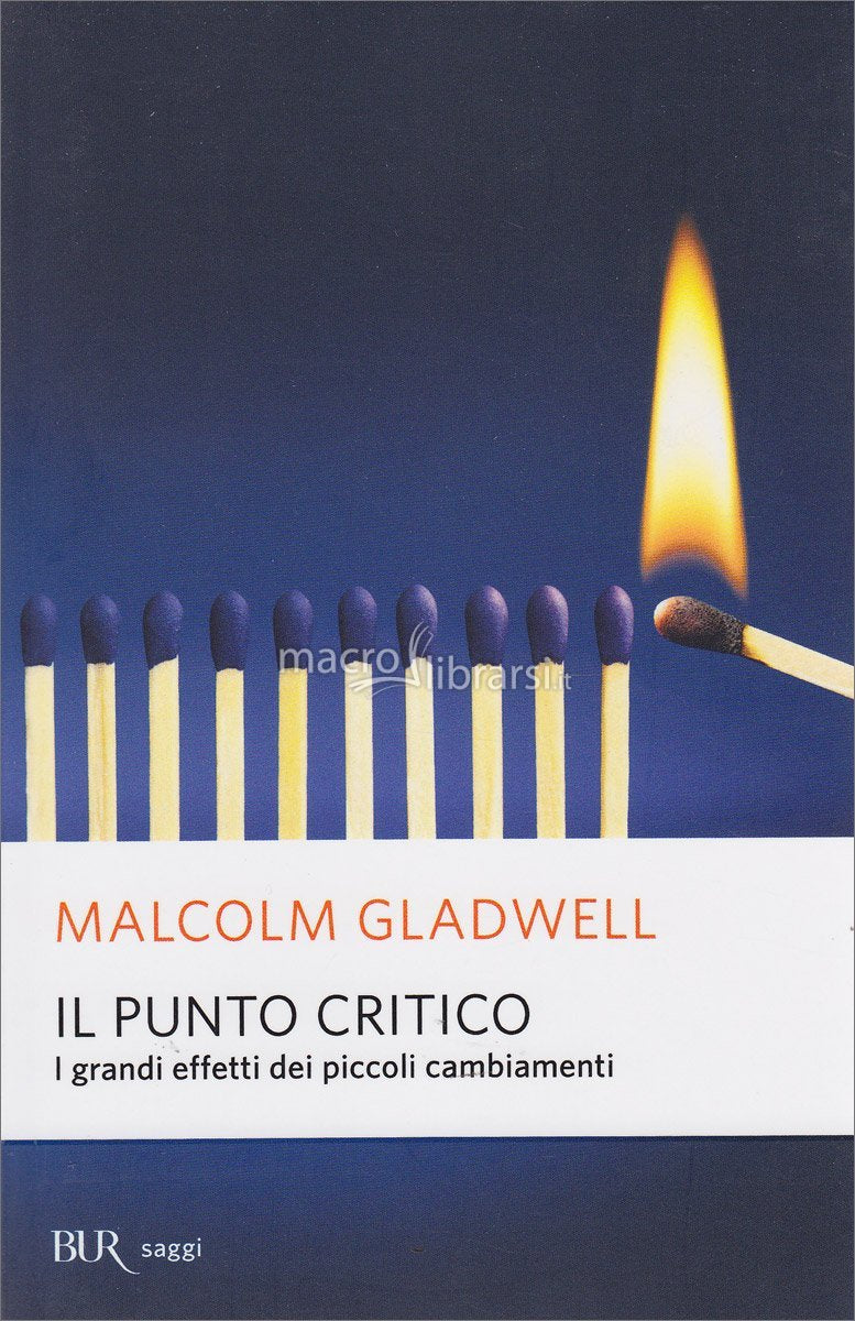 Il punto critico. I grandi effetti dei piccoli cambiamenti (BUR Scienza) Books