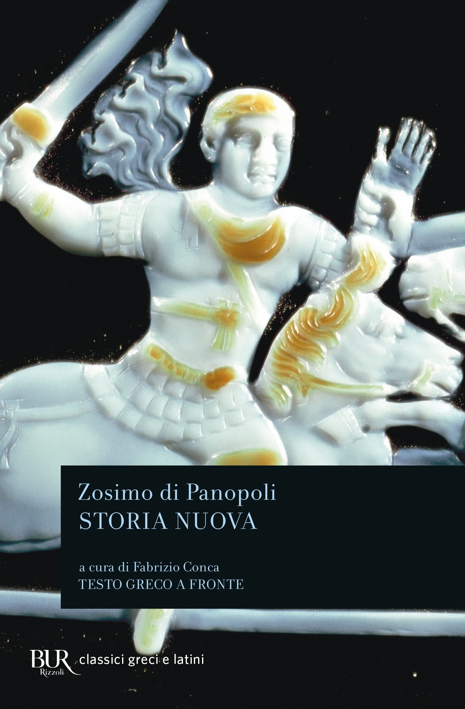 Storia nuova. Testo greco a fronte Historical Fiction