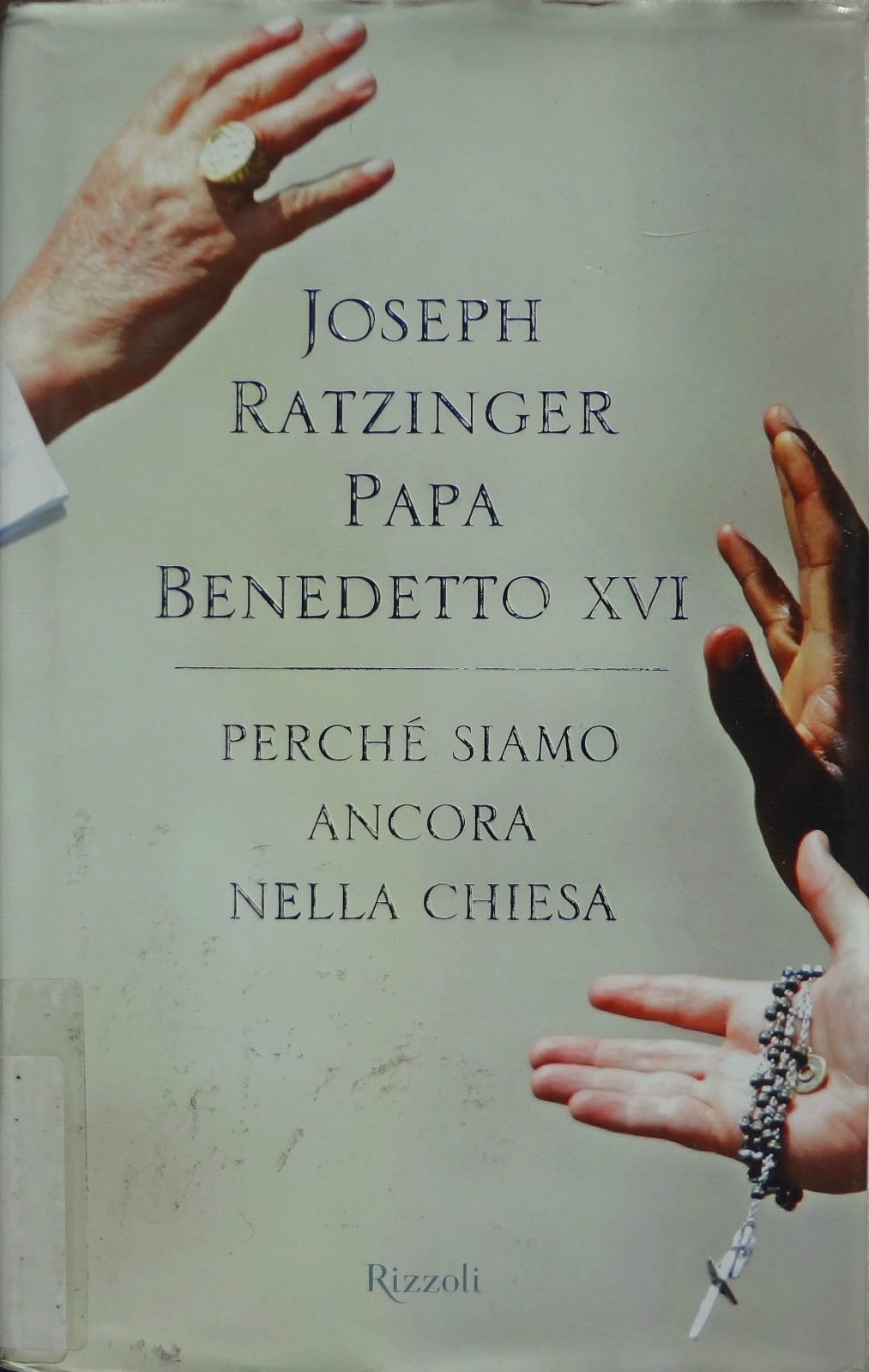 Perché siamo ancora nella Chiesa book